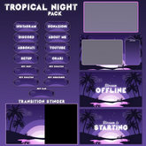 Tropical Night - Full Pack